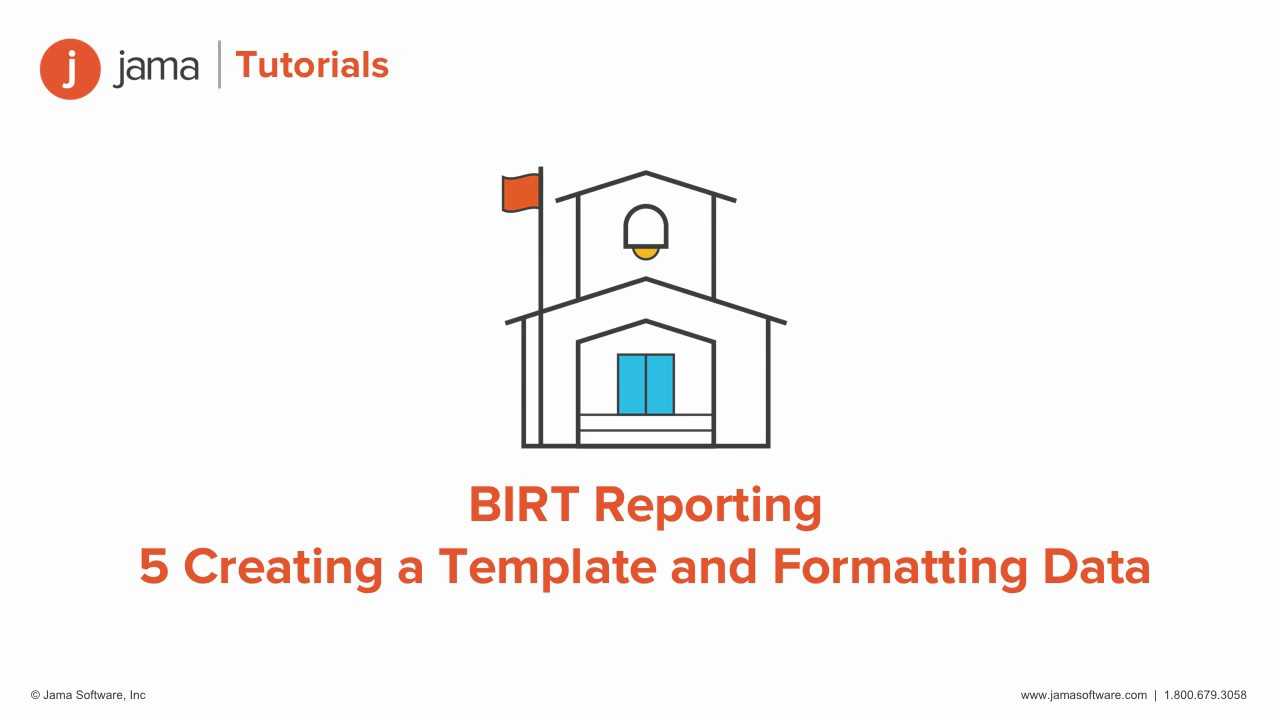 Birt Reporting: Creating A Template And Formatting Data Tutorial For Jama Inside Birt Report Templates