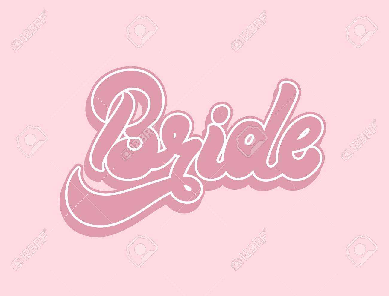 Bride. Vector Handwritten Lettering Isolated. Template For Card,.. For Bride To Be Banner Template