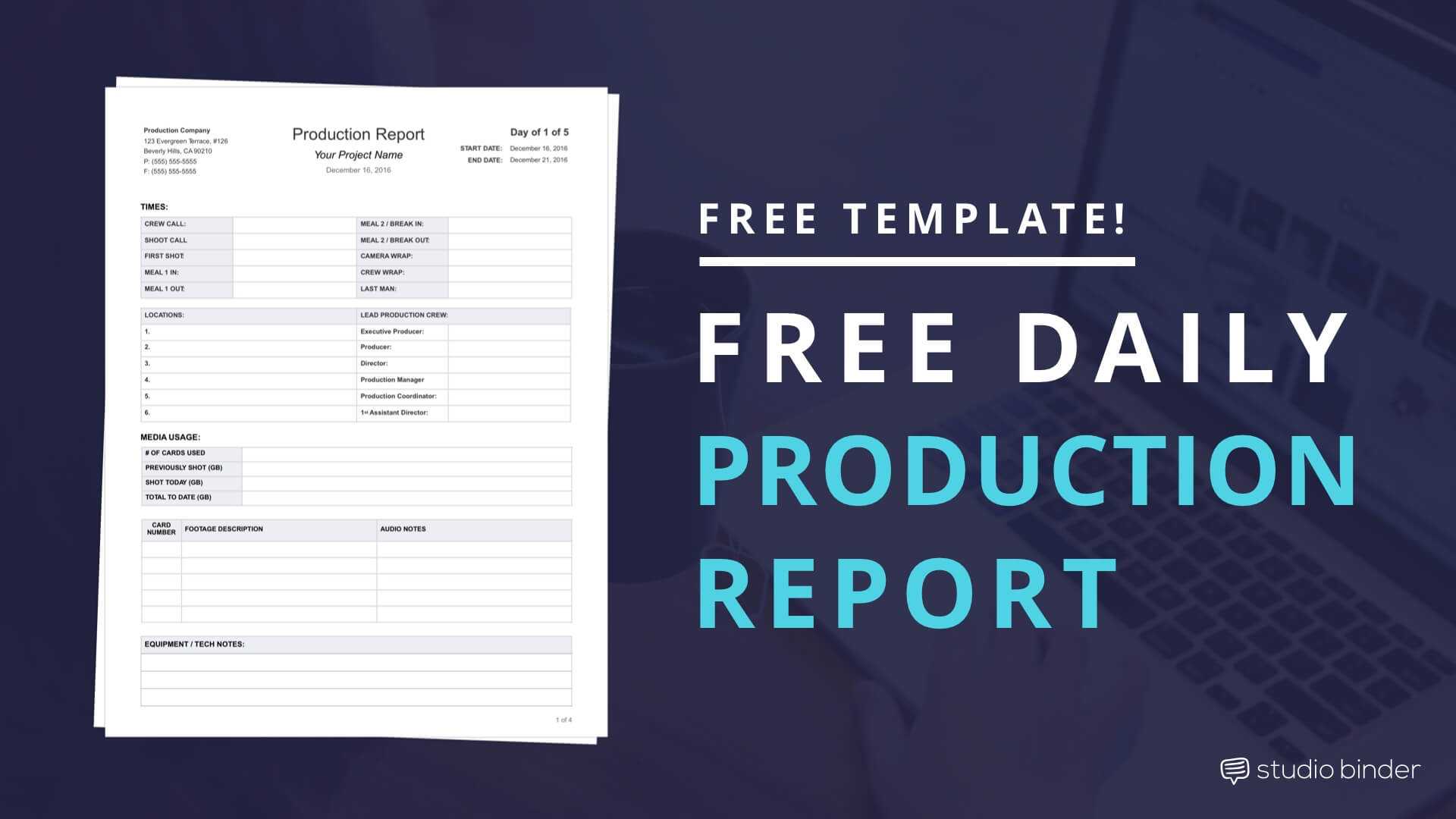 Download Free Daily Production Report Template For Production Status Report Template