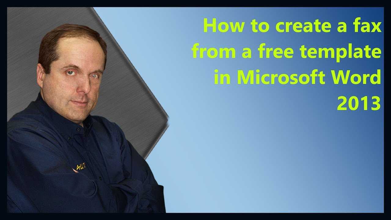 How To Create A Fax From A Free Template In Microsoft Word 2013 Throughout Fax Template Word 2010