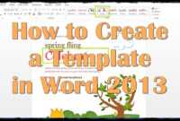 How To Create A Template In Word 2013 intended for How To Create A Template In Word 2013