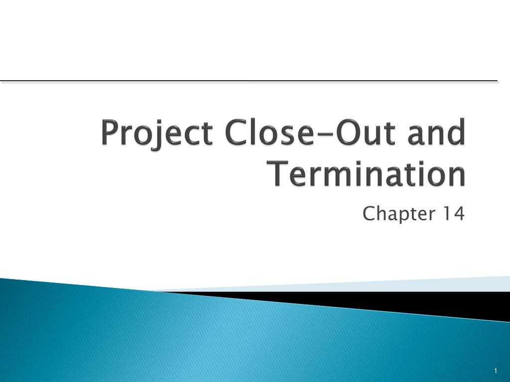 Ppt – Project Close Out And Termination Powerpoint With Project Closure Report Template Ppt